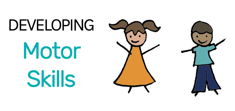 Developing Your Child's Motor Skills />
  

  <header role=