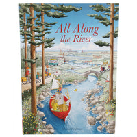 All Along the River