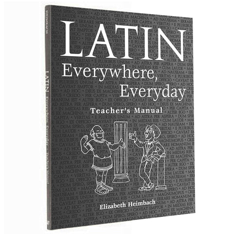 Latin Everywhere, Everyday - Teacher Edition