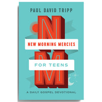 New Morning Mercies for Teens