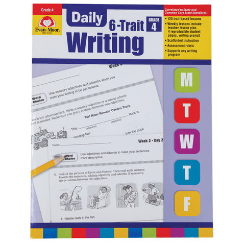 Daily 6 Trait Writing Grade 4 book. The background is white at the top, purple in the middle, and has a border at the bottom with many colored rectangles. There are colored squares off to the right with a letter in each square, including; M, T, W, T, F. There are 2 sample pages in the middle that show writing activities and illustrations.