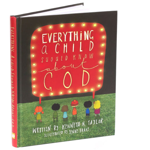 Everything a Child Should Know About God