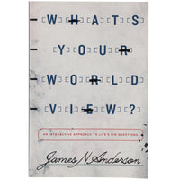 What’s Your Worldview book cover. The cover is a light grayish with some dark marbling. The title of the book covers most of the cover and each letter is inside brackets, resembling a test sheet with one bracket colored in with a marking on each line. There is a red rectangle with rounded corners between the title and author, James N Anderson, at the bottom. The red text inside the shape reads “An interactive approach to life’s big questions.”
