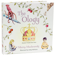 The Ology: Ancient Truths Ever New
