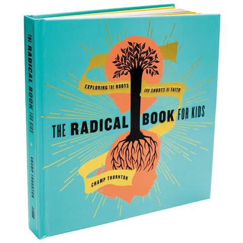 The Radical Book for Kids