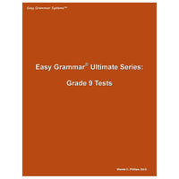 Easy Grammar Ultimate Grade 9 Test Booklet