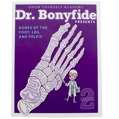 Dr. Bonyfide Presents Bones - Book 2