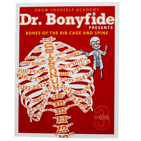 Dr. Bonyfide Presents Bones - Book 3