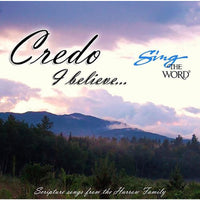 Sing the Word: Credo I Believe