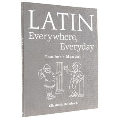 Latin Everywhere, Everyday - Teacher Edition