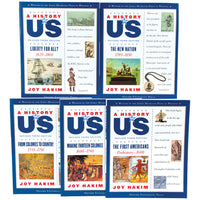 A History of US set 1. There are 2 books stacked on top of 3 showing all the covers. The covers are white with a dark blue border and dots down the middle. On the left is the title, a brief description of the book, and an image. On the right is text and smaller images. The books titles and dates are as follows: 1. The First Americans, Prehistory to 1600. 2. Making Thirteen Colonies, 1600 to 1740. 3. From Colonies to Country, 1735 to 1791. 4. The New Nation, 1789 to 1850. 5. Liberty For All? 1820 to 1860.
